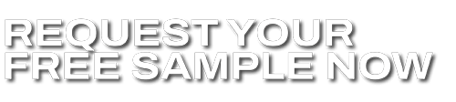 Request your free sample now